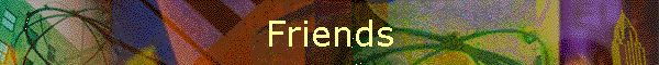Friends